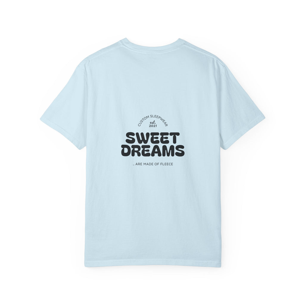 Unisex Garment-Dyed T-Shirt: Sky is the Limit, Sweet Dreams, Motivational Tee, Casual Wear, Gift for Dreamers