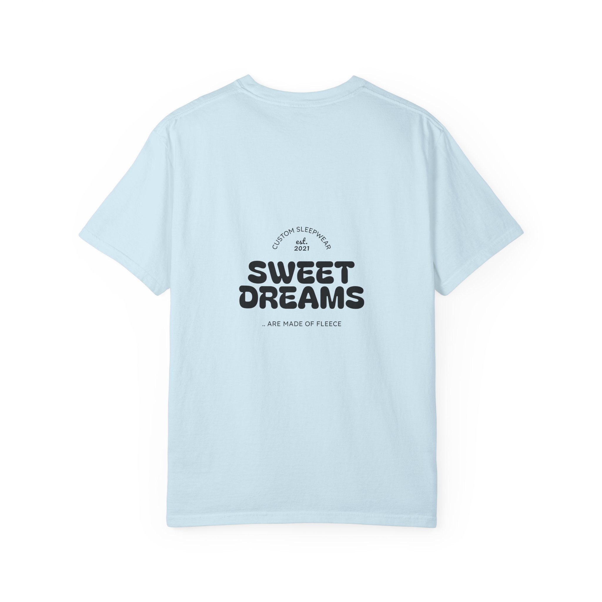 Unisex Garment-Dyed T-Shirt: Sky is the Limit, Sweet Dreams, Motivational Tee, Casual Wear, Gift for Dreamers